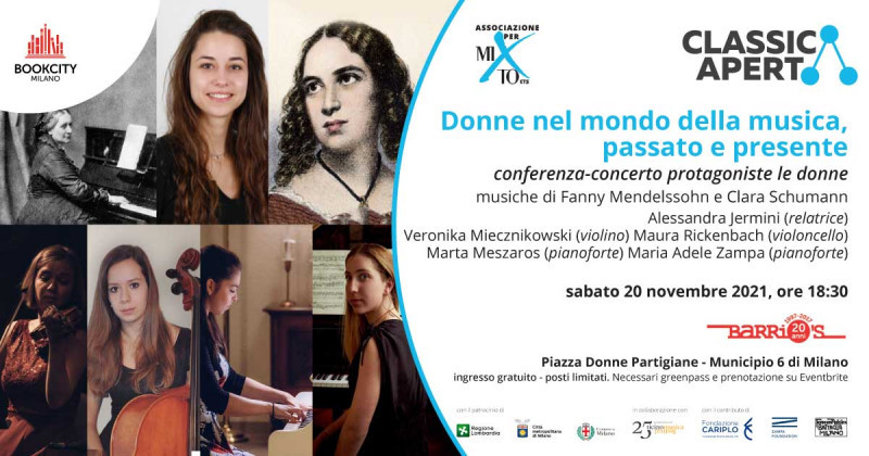 In occasione di BookCity Milano ClassicAperta presenta una conferenza-concerto con protagoniste le donne.Come per tutti gli eventi di ClassicAperta la partecipazione è gratuita ed è richiesta la registrazione nominativa sulla piattaforma Eventbrite oltre al rispetto della normativa anti Covid vigente.
