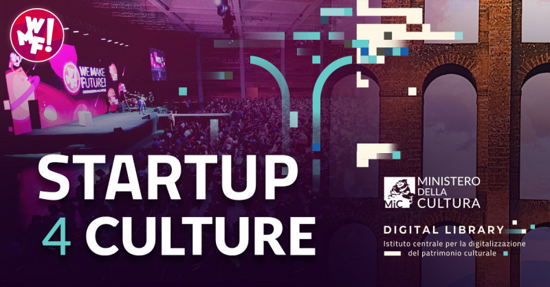 Il WMF - il più grande Festival sull'Innovazione digitale e sociale - organizzain collaborazione con la Digital Library del Ministero della Cultura la callStartup4Culture con l’intento di individuare e supportare startup e progetti innovativi in grado di facilitare l’accesso e la fruizione dell’enorme patrimonio storico, artistico e culturale del Paese. L’obiettivo dell’iniziativa è inoltre quello di innovare il comparto culturale e creativo italiano grazie agli strumenti della digitalizzazione.  La call è aperta a tutte le startup e idee innovative che vorranno candidarsi tramite form apposito. Le iscrizioni terminano il 12 maggio.