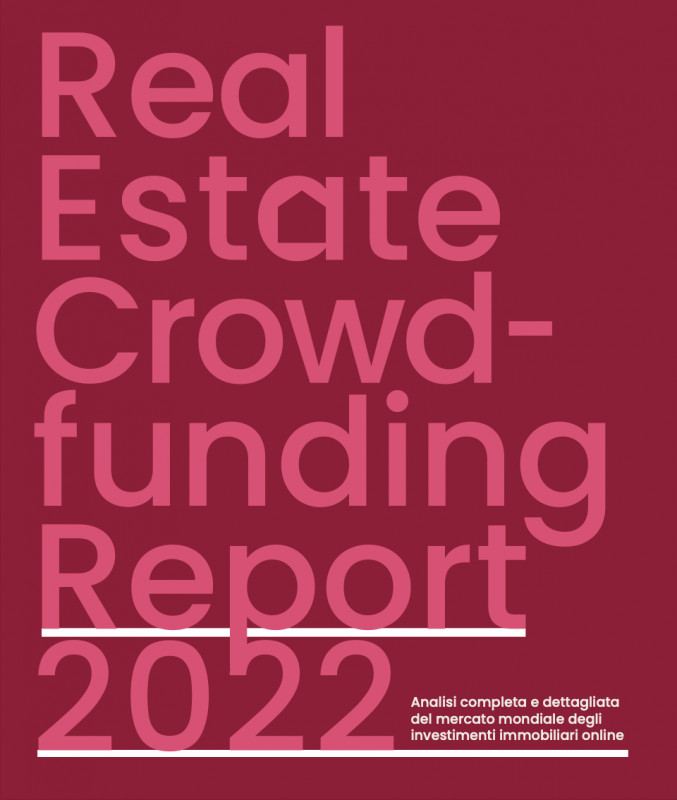 Investiti oltre € 45 miliardi secondo la sesta edizione del Real Estate Crowdfunding Report del Politecnico di Milano e Walliance.
